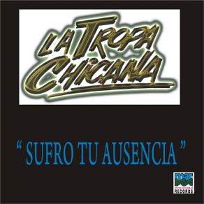Sufro Tu Ausencia album cover