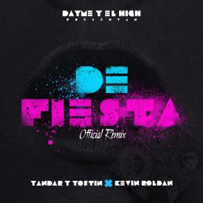 De Fiesta (Remix) [Yandar & Yostin & Kevin Roldan] (Single) album cover