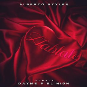 Hablale (Alberto Stylee) (Single) album cover