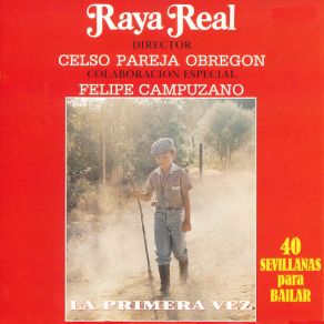 La Primera Vez. 40 Sevillanas Para Bailar album cover