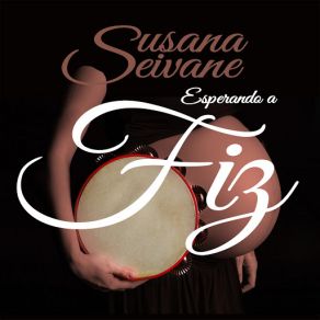 Esperando A Fiz album cover