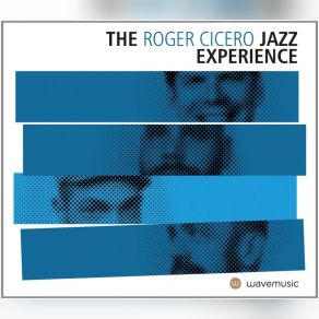 The Roger Cicero Jazz Experience album cover