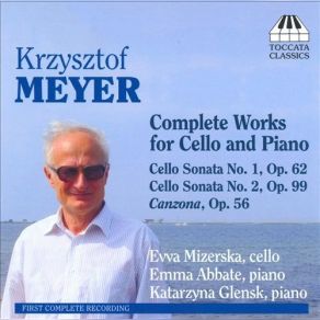 Krzysztof Meyer: Complete Works For Cello & Piano album cover