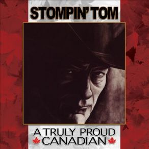 A Truly Proud Canadian album cover