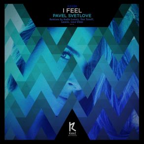 I Feel album cover