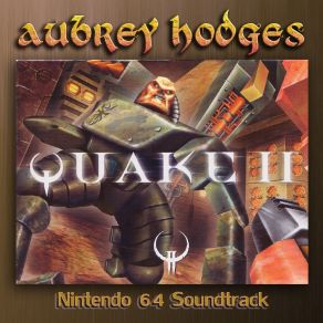 Quake 2 Nintendo 64 Soundtrack album cover