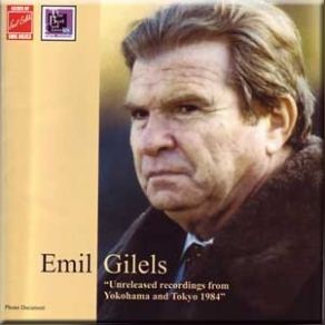 Emil Gilels - Unreleased Recordings From Yokohama And Tokyo 1984 album cover