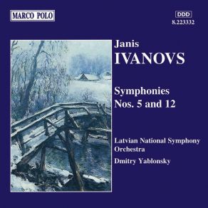 Ivanovs - Symphonies 5 & 12 (Yablonsky) album cover