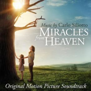 Miracles From Heaven (Original Soundtrack) album cover