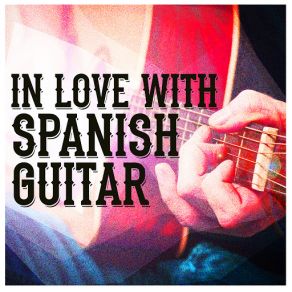 In Love With Spanish Guitar album cover