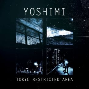 Tokyo Restricted Area album cover