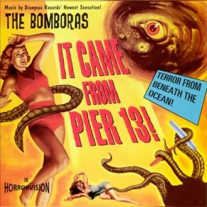 It Came From Pier 13! album cover