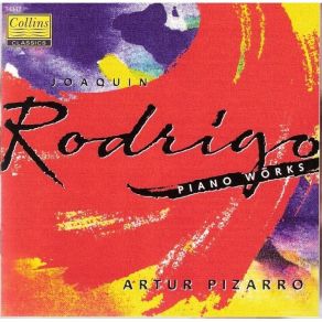 Rodrigo, Joaquin - Piano Works (Artur Pizarro) album cover