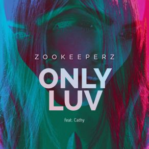 Only Luv (Maxi-Single) album cover