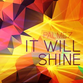 It Will Shine (Maxi-Single) album cover