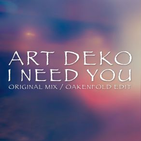 I Need You (Maxi-Single) album cover