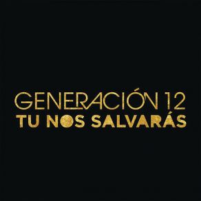 Tu Nos Salvarás album cover