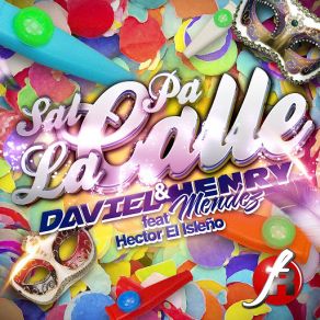 Sal Pa La Calle (Hector El Isleño) (Single) album cover