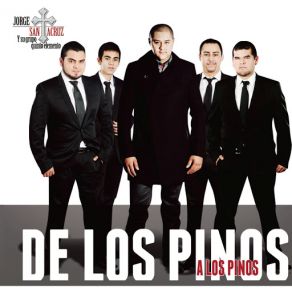 De Los Pinos A Los Pinos album cover