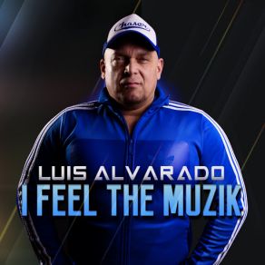 I Feel The Muzik album cover