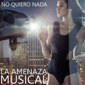 No Quiero Nada (Single) album cover