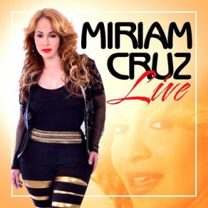 Miriam Cruz Live album cover