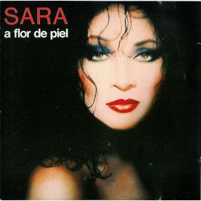 SARA A FLOR DE PIEL album cover