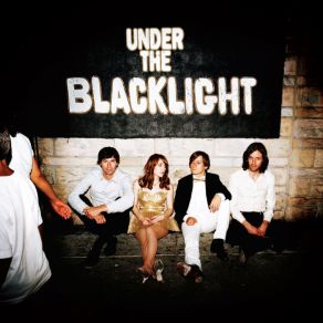 Under The Blacklight album cover