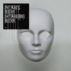Scary Kids Scaring Kids album cover