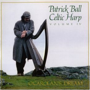 Celtic Harp, Volume IV, O'Carolans Dream album cover