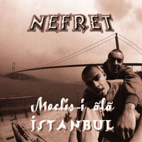 Nefret Meclisi Ala album cover