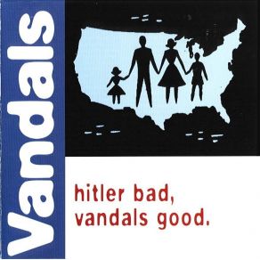 Hitler Bad, Vandals Good album cover