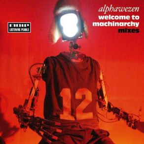 Welcome To Machinarchy album cover