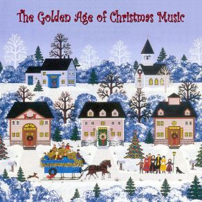 The Golden Age Of Christmas Music CD 5 album cover