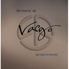 Get Back To Serenity - The Mixed - Up EP album cover
