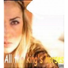 All The Kings Horses album cover