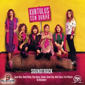 Kurtuluş Son Durak Film Müzikleri album cover