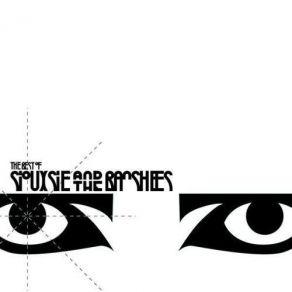 The Best Of Siouxsie And The Banshees album cover