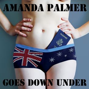 Amanda Palmer Goes Down Under album cover