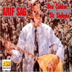 Ben Çaldım - Siz Söyleyin album cover