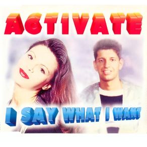 I Say What I Want album cover