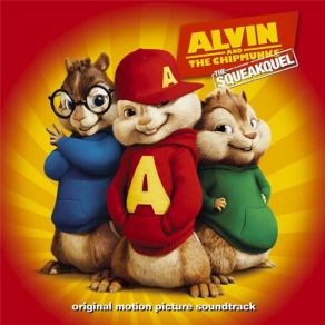Alvin And The Chipmunks: The Squeakquel album cover