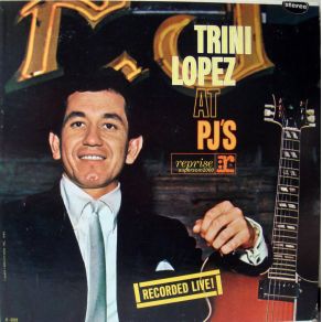 Trini Lopez At PJ'S album cover
