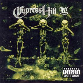 Cypress Hill IV album cover