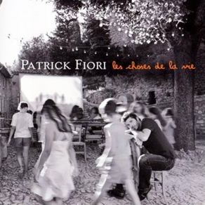 Les Choses De La Vie album cover