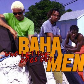 Who Let The Dogs Out album cover