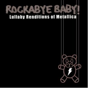 Rockabye Baby! Lullaby Renditions Of Metallica album cover
