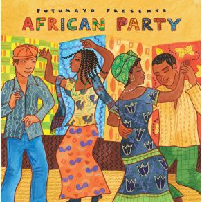 Putumayo Presents: African Party album cover