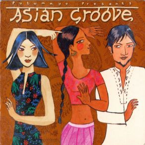 Putumayo Presents: Asian Groove album cover