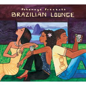 Putumayo Presents: Brazilian Lounge album cover